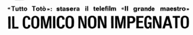 1967 05 18 Radiocorriere TV Il grande maestro intro