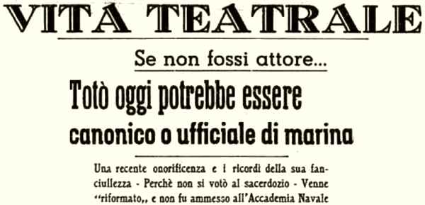 1941 03 27 La Stampa Toto Articolo intro