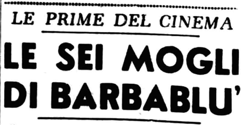 1950 11 11 Momento Sera Le sei mogli di Barbablu intro