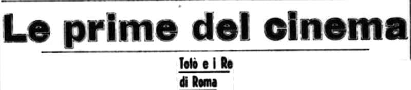 1952 10 19 Il Tempo Toto e i re di Roma intro