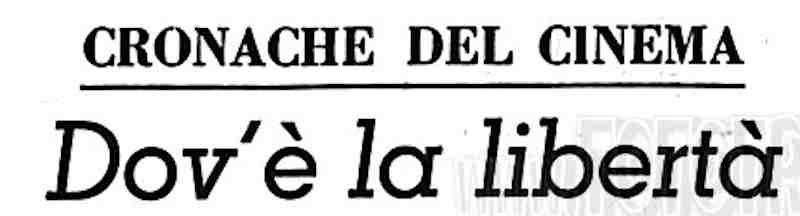 1954 04 29 Corriere della Sera Dov e la liberta intro