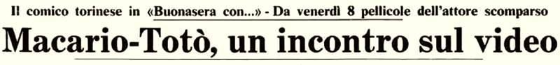 1979 10 07 La Stampa Macario Toto Film TV intro