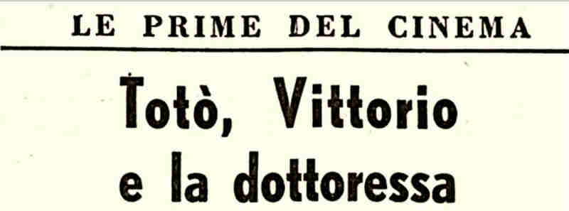 1958 02 04 Corriere della SeraToto Vittorio e la dottoressa intro