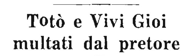 1951 04 11 La Gazzetta del Popolo Toto Vivi Gioi