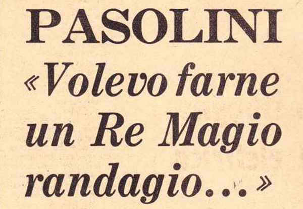 1967 04 16 Paese Sera Morte Toto Pasolini intro