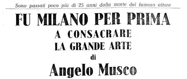 1963 01 24 La Gazzetta di Mantova Angelo Musco intro