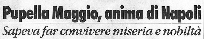 1999 12 09 La Stampa Pupella Maggio morte intro