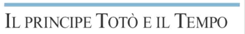 2010 08 06 Corriere della Sera Toto Tempo intro